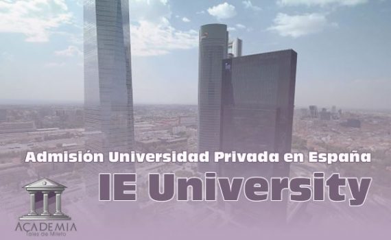 Admisión en universidad privada en España IE University