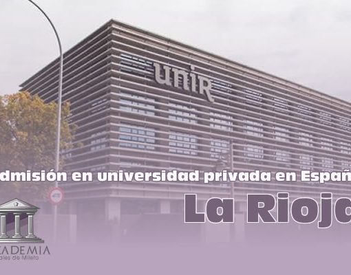 Admisión en universidad privada española La Rioja
