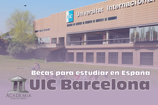 Becas para estudiar en España UIC Barcelona