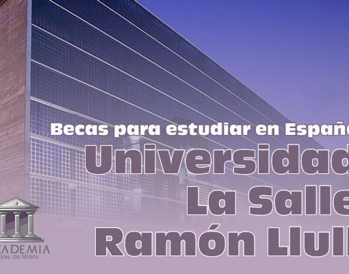 Becas para estudiar en España Universidad La Salle Ramón Llull