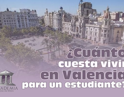 Cuánto cuesta vivir en Valencia para un estudiante