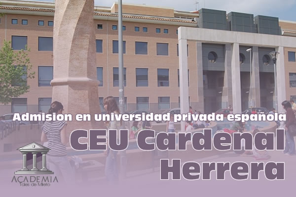 Admisión en universidad privada española CEU Cardenal Herrera