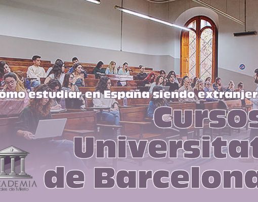 Cursos Universitat de Barcelona Cómo estudiar en España siendo extranjero