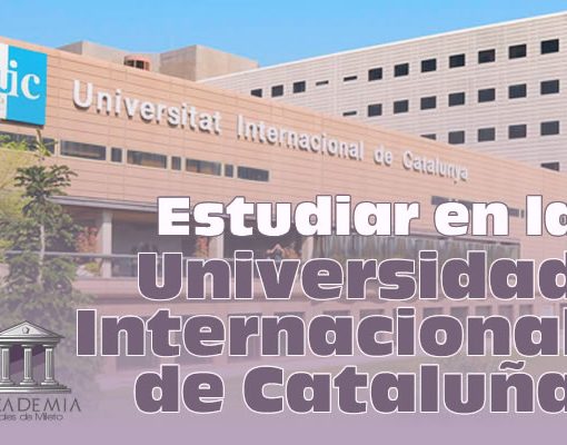 Conoce todo para estudiar en la Universidad Internacional de Cataluña