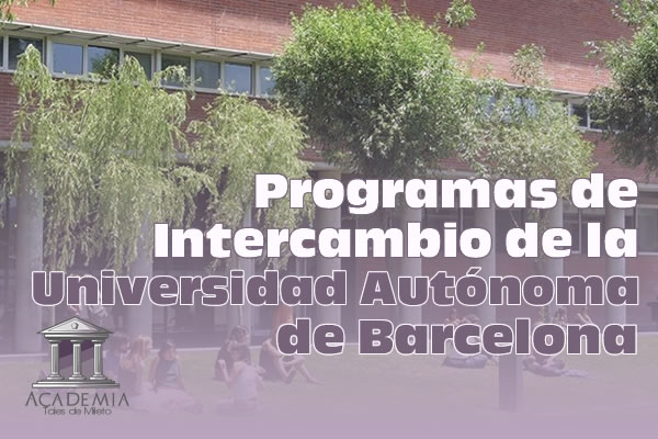 programas de intercambio de la universidad autónoma de Barcelona