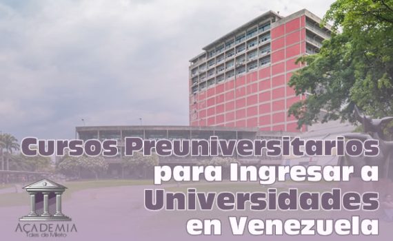 Cursos Preuniversitarios para Ingresar a Universidades en Venezuela