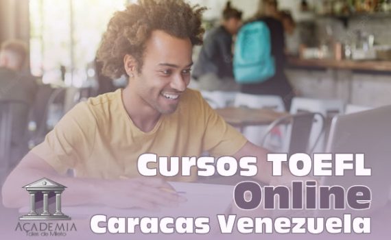 Cursos TOEFL Online en Caracas Venezuela